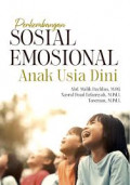 PERKEMBANGAN SOSIAL EMOSIONAL PADA ANAK USIA DINI