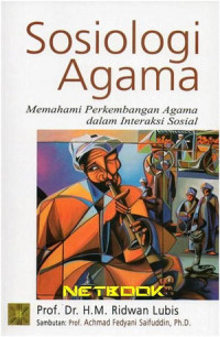 SOSIOLOGI AGAMA MEMAHAMI PERKEMBANGAN AGAMA DALAM INTERAKSI SOSIAL