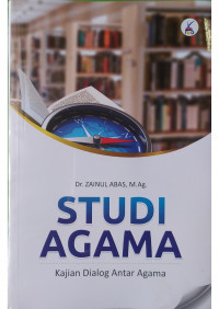 Studi Agama; Kajian Dialog Antar Agama