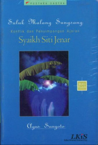 Suluk Abdul Jalil; Konflik dan Penyimpangan Ajaran Syaikh Siti Jenar Jilid 7 (Sebuah Novel Sejarah)
