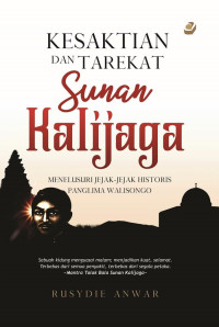 Kesaktian Dan Tarekat Sunan Kalijaga