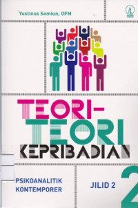 Teori-teori Kepribadian Jilid 2 PSIKOANALITIK KONTEMPORER