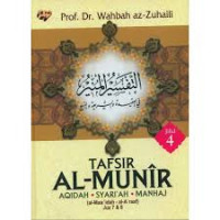 Terjemah Tafsir Al-Munir; Aqidah, Syariah, Manhaj Juz 7-8 ( Jilid 4 )