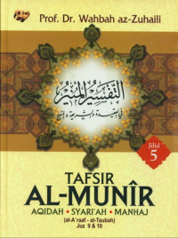Terjemah Tafsir Al-Munir; Aqidah, Syariah, Manhaj Juz 9-10 ( Jilid 5 )
