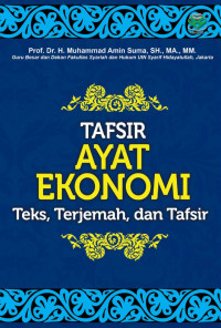 Tafsir Ayat Ekonomi: Teks Terjemah  dan Tafsir