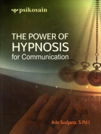 The Power of Hypnosis for Communication