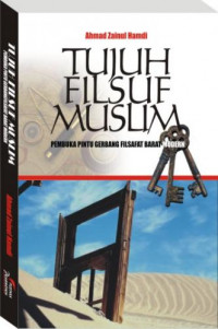 Tujuh Filsuf Muslim Pembuka Pintu Gerbang Filsafat Barat