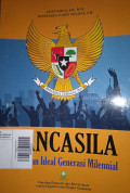 Pancasila Panduan Ideal Generasi Milennial