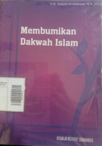 Membumikan Dakwah Islam
