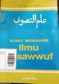 Kunci Memahami Ilmu Tasawuf