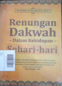 Renungan Dakwah Dalam Kehidupan Sehari-hari