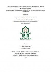 Layanan Bimbingan Karir Untuk Penguatan Optimisme Meraih Kesuksesan Karir (Study Kasus pada Remaja Penerima Manfaat di Panti Pelayana Sosial Anak Pamardi Utomo Boyolali)