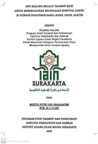 Sufi healing melalui tasawuf reiki untuk meningkatkan kecerdasan spiritual santri di Pondok Pesantren Darul Afkar Ceper Klaten