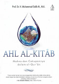 Ahl Al-Kitab; Makna dan Cakupannya dalam Al-Qur'an