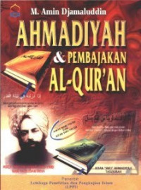 AHMADIYAH & PEMBAJAKAN ALQURAN
