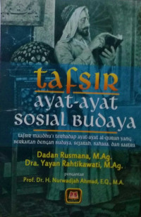 Tafsir Ayat-Ayat Sosial Budaya