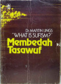 WHAT IS SUFISM? Membedah Tasawuf