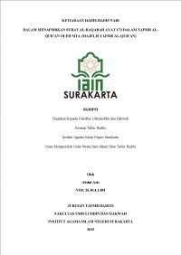 KETIADAAN HADIS-HADIS NABI
DALAM MENAFSIRKAN SURAT AL-BAQARAH AYAT 173 DALAM TAFSIR AL-QUR’AN OLEH MTA (MAJELIS TAFSIR AL-QUR’AN)