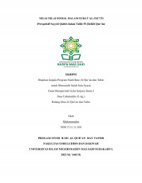 NILAI-NILAI SOSIAL DALAM SURT AL-MÂ`ÛN (PERSPEKTIF SAYYID QUTHB DALAM TAFSÎR FÎ ZHILÂLIL QUR`ÂN)
 1 record