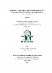 MUMAROSAH DAN MUNAQOSYAH SEBAGAI METODE PELATIHAN DAKWAH SANTRI DI PONDOK PESANTREN AR-RAUDLATUL ILMIYAH KERTOSONO