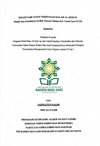 Kisah Nabi Yusuf Terfitnah dalam Al-Quran (Studi atas Penafsiran Syeikh Nawawi dalam Q.S. Yusuf ayat 23-29)