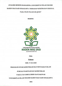 Analisis Resepsi Mahasiswa Universitas Islam Negeri Raden Mas Said Surakarta Terhadap Kekerasan Seksual Pada Film Please Be Quiet
