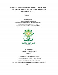 HUBUNGAN KECERDASAN EMOSIONAL DENGAN PENYESUAIAN DIRI SISWA DALAM SISTEM PEMBELAJARAN DI SMAIT NUR HIDAYAH KARTASURA