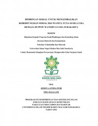 BIMBINGAN SOSIAL UNTUK MENGEMBALIKAN KEBERFUNGSIAN SOSIAL EKS WANITA TUNA SUSILA USIA REMAJA DI PPSW WANODYATAMA SURAKARTA