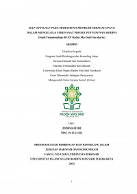 SELF-EFFICACY PADA MAHASISWA MENIKAH SEBAGAI UPAYA DALAM MENGELOLA STRES SAAT PROSES PENYUSUNAN SKRIPSI (Studi Fenomenologi di UIN Raden Mas Said Surakarta)