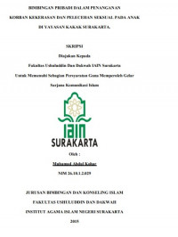 Bimbingan Pribadi Dalam Penanganan Korban Kekerasan dan Pelecehan Seksual Pada Anak Di Yayasan Kakak Surakarta