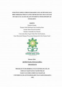 Strategi Coping Stress Mahasiswa Dalam Penyesuaian Diri Terhadap Peran Ganda Menikah Pada Masa Kuliah Di Fakultas Agama Islam Universitas Muhammadiyah Surakarta