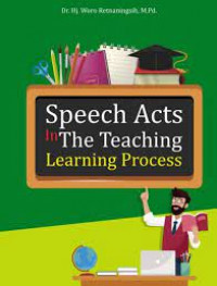Speech Acts In The Teaching Learning Process