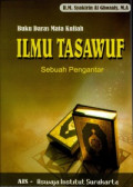 Buku Daras Mata Kuliah Ilmu Tasawuf Sebuah Pengantar