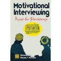 MOTIVATIONAL INTERVIEWING: KONSEP DAN PENERAPANNYA