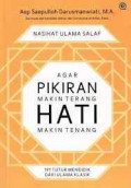Nasihat Ulama Salaf; Agar Pikiran Makin Terang Hati Makin Tenang