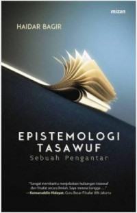 Epistemologi Tasawuf Sebuah Pengantar