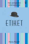 ETIKET, Tips Pergaulan Internasional