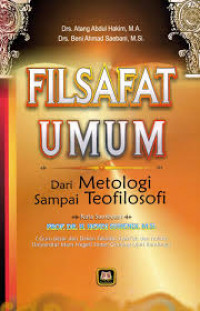 Filsafat Umum dari Metologi sampai Teofilosofi