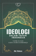 IDEOLOGI DALAM TAFSIR INDONESIA TAFSIR AN-NUR KARYA HASBI AS-SHIDDIEQY