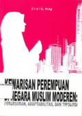 Kewarisan Perempuan di Negara Muslim Modern; Pergeseran, Adaptabilitas, dan Tipologi