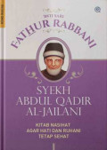 FATHUR RABBANI; Kitab Nasihat Agar Hati dan Ruhani Tetap Sehat