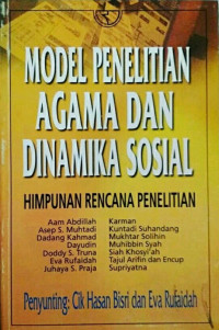 Model Penelitian Agama dan Dinamika Sosial