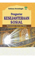 Pengantar Kesejahteraan Sosial: Berwawasan Iman dan Takwa