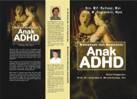 MEMAHAMI DAN MEMBANTU ANAK ADHD