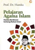 Pelajaran Agama Islam: Hamka Berbicara tentang Rukun Iman