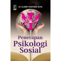 PENERAPAN PSIKOLOGI SOSIAL