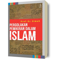 Pergolakan Pemikiran Dalam Islam