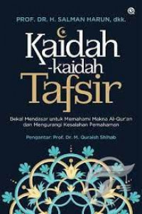 KAIDAH-KAIDAH TAFSIR