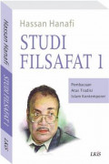 Studi Filsafat 1 ; Pembacaan atas Tradisi Islam Kontemporer