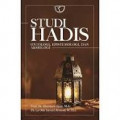 STUDI HADIS: ONTOLOGI EPISTEMOLOGI DAN AKSIOLOGI